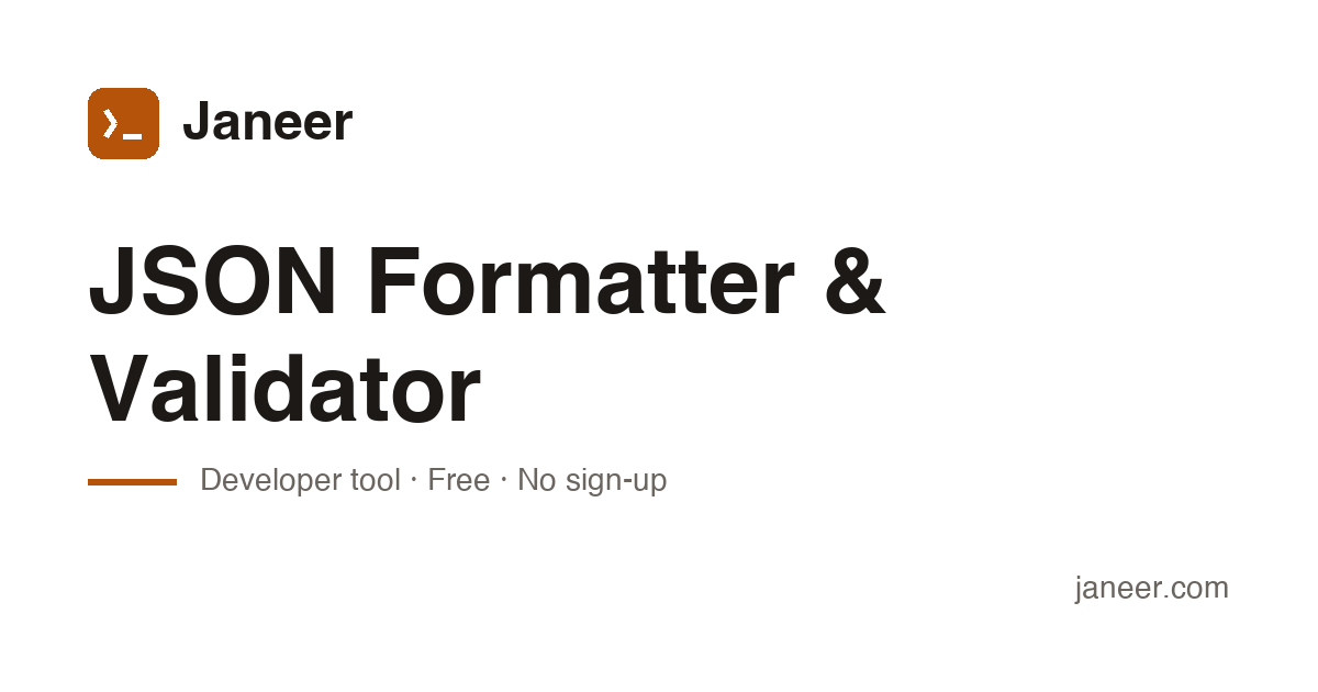 JSON Formatter & Validator — Free Online Tool | Janeer