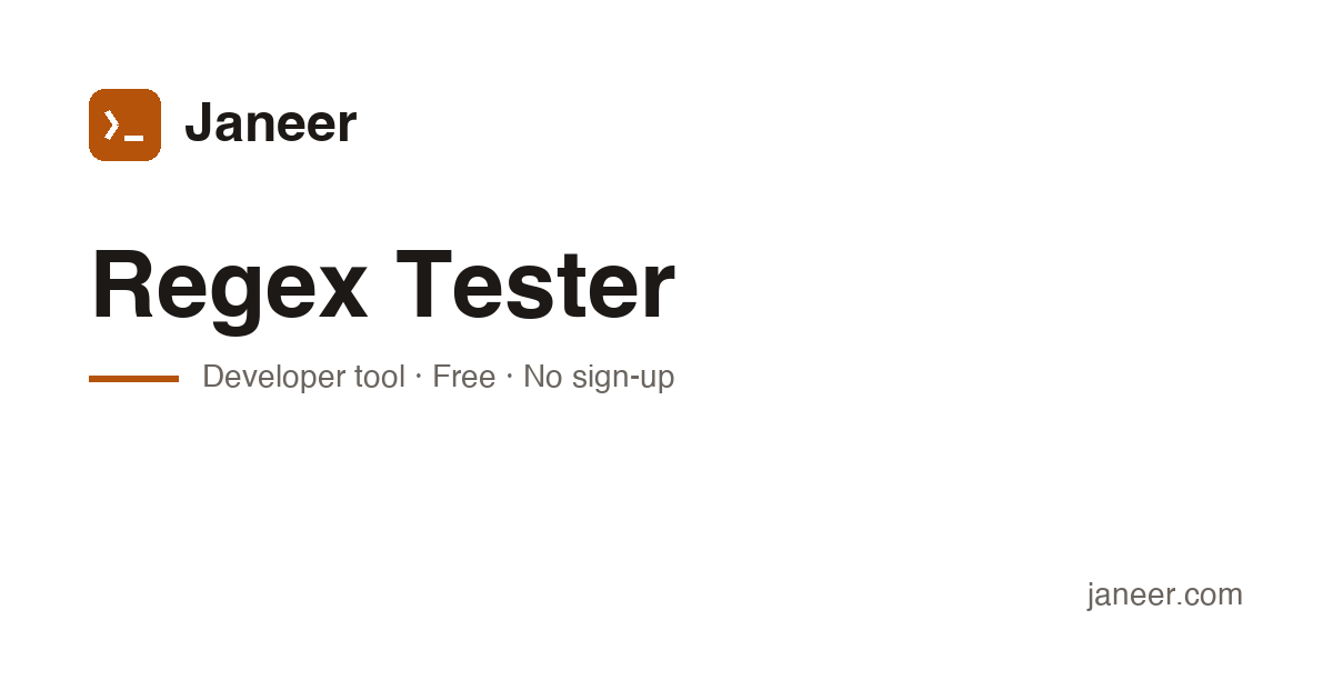 Regex Tester — Free Online Tool | Janeer